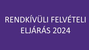 Rendkívüli felvételi eljárás