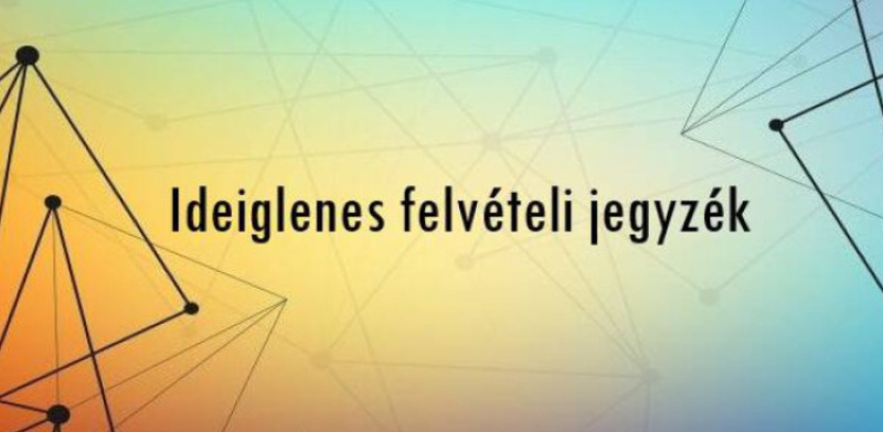 Ideiglenes felvételi jegyzék a 2026/2027-es tanévre