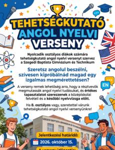 Nyolcadik osztályos diákok számára tehetségkutató angol nyelvi versenyt szervez a Szegedi Baptista Gimnázium és Technikum
